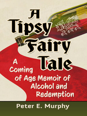 cover image of A Tipsy Fairy Tale